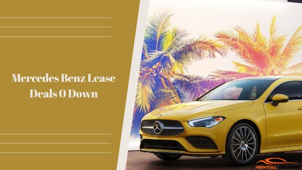 Mercedes Benz Lease Deals 0 Down