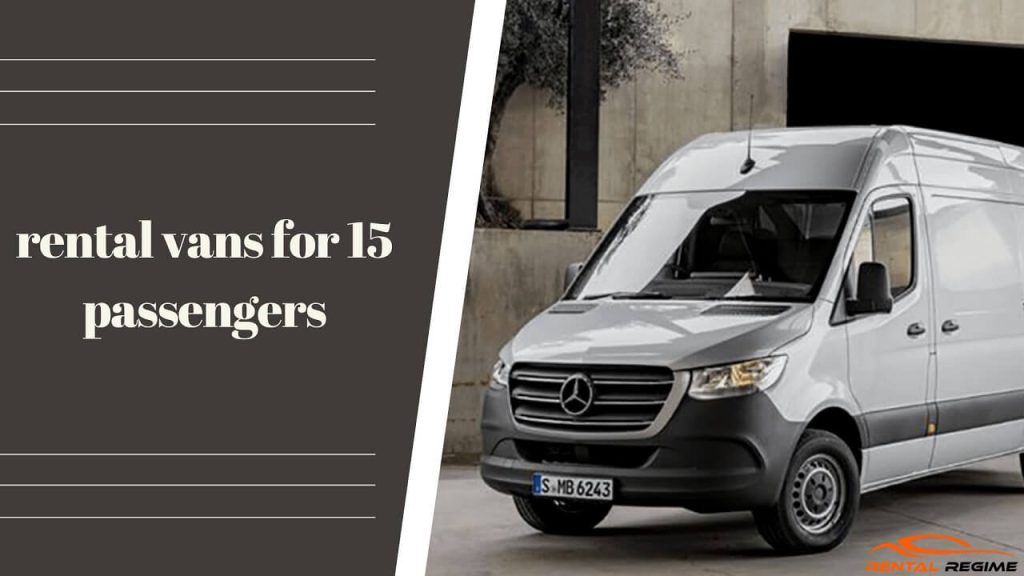 Rental Vans for 15 Passengers